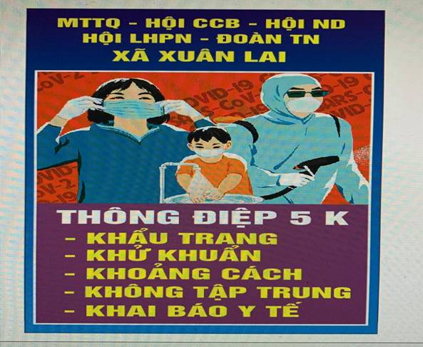 Description: Có thể là hình ảnh về 1 người và văn bản cho biết 'MTTQ HỘI CCB HỘI ND HỘI LHPN ĐOÀN TN XÃ XUÂN LAI VID-19 SCOL S-COV ARS- ARS VID THÔNG ĐIỆP 5 KHẨU TRANG KHỨ KHUẨN KHOÁNG CÁCH KHԔNG TẬP TRUNG ÛHAI BÁO Y TẾ'