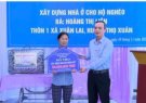 THỌ XUÂN: LỄ KHÁNH THÀNH XÂY DỰNG NHÀ Ở CHO HỘ NGHÈO Ở XÃ XUÂN LAI